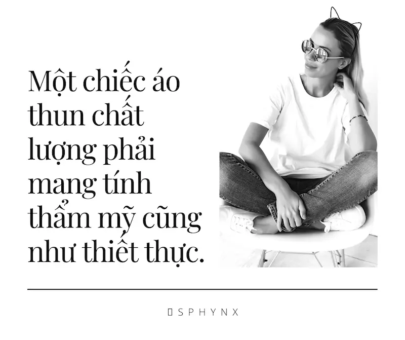 mot chiec ao thun chat luong phai mang tinh tham my cung nhu thiet thuc