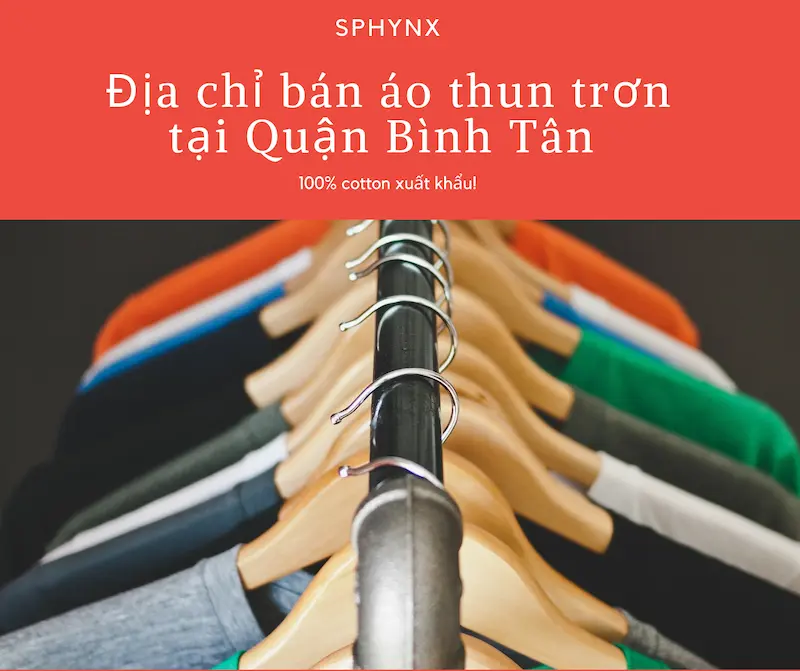 hinh anh dia chi ban ao thun tron tai quan binh tan 100 cotton xuat khau